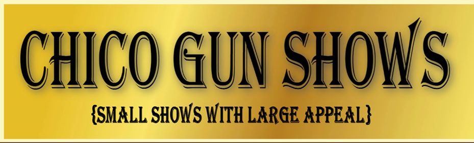 Chico Gun Shows